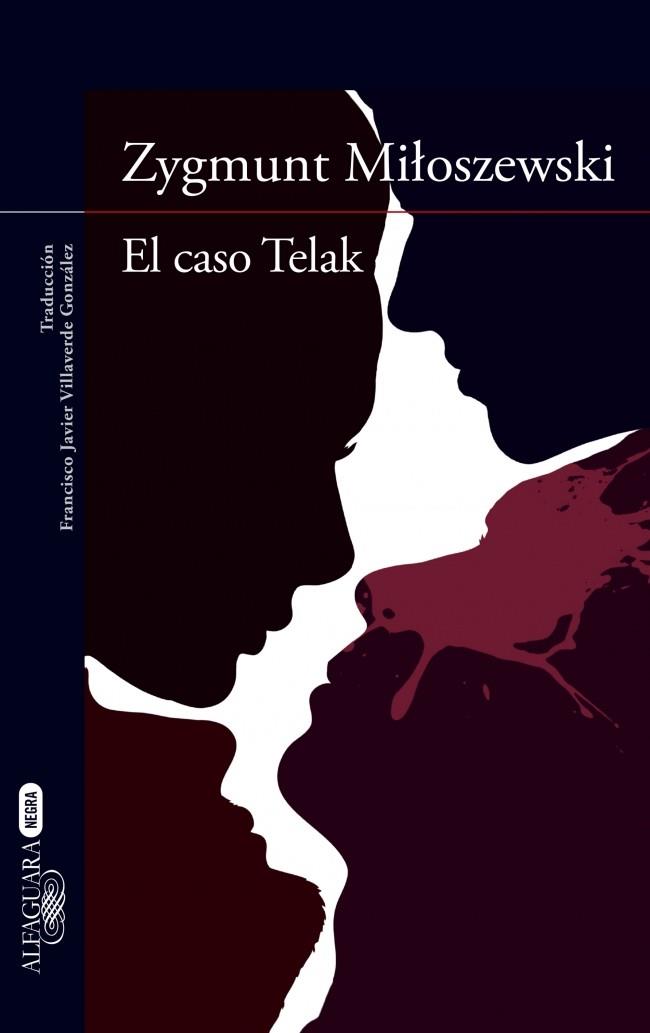 EL CASO TELAK | 9788420418810 | ZYGMUNT MILOSZEWSKI | Llibreria Ombra | Llibreria online de Rubí, Barcelona | Comprar llibres en català i castellà online