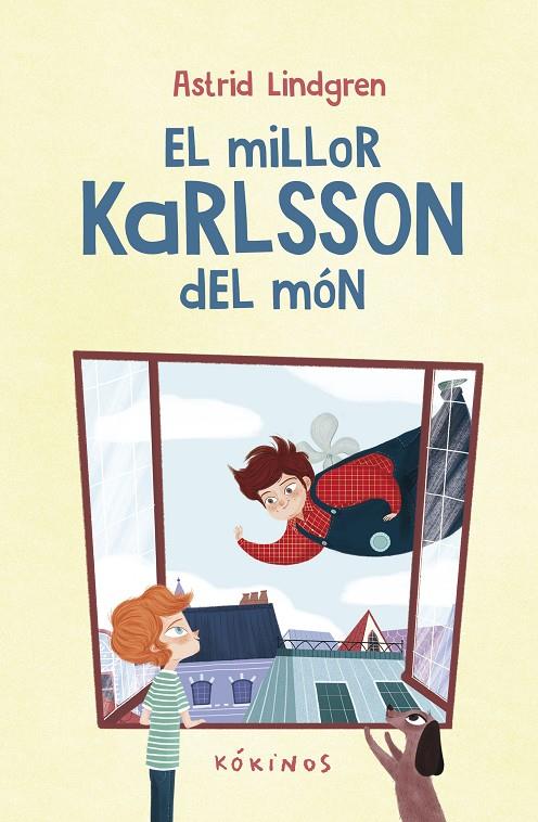 EL MILLOR KARLSSON DEL MÓN | 9788419475633 | LINDGREN, ASTRID | Llibreria Ombra | Llibreria online de Rubí, Barcelona | Comprar llibres en català i castellà online