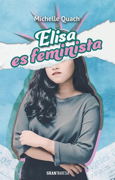 ELISA ES FEMINISTA | 9788412365566 | QUACH, MICHELLE | Llibreria Ombra | Llibreria online de Rubí, Barcelona | Comprar llibres en català i castellà online