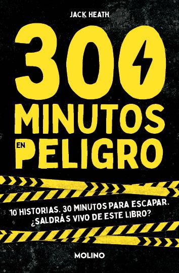 300 MINUTOS EN PELIGRO | 9788427241565 | HEATH, JACK | Llibreria Ombra | Llibreria online de Rubí, Barcelona | Comprar llibres en català i castellà online