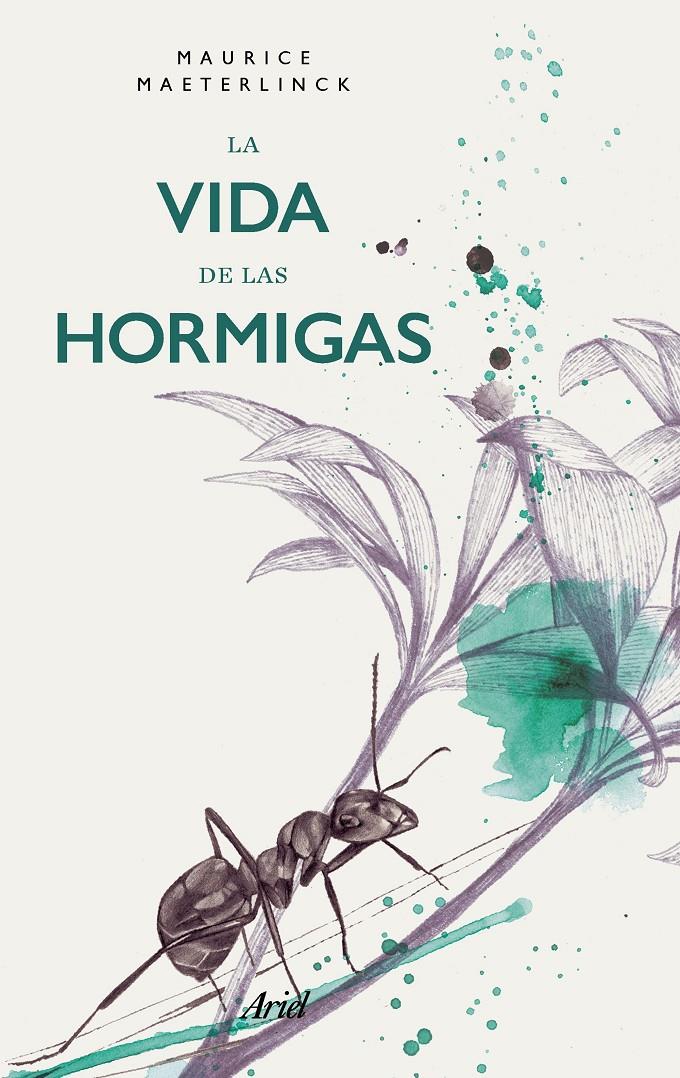 LA VIDA DE LAS HORMIGAS | 9788434427563 | MAETERLINCK, MAURICE | Llibreria Ombra | Llibreria online de Rubí, Barcelona | Comprar llibres en català i castellà online