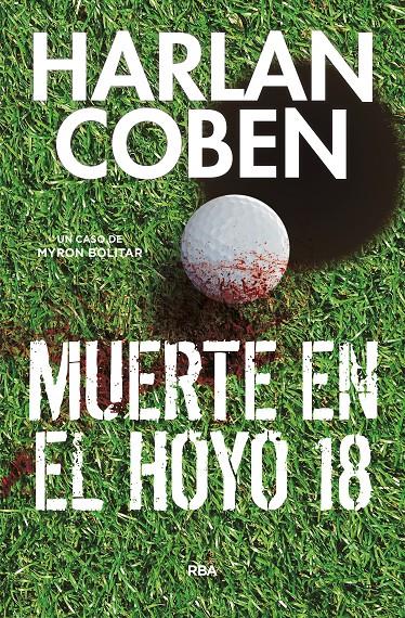 MUERTE EN EL HOYO 18 | 9788490568026 | COBEN , HARLAN | Llibreria Ombra | Llibreria online de Rubí, Barcelona | Comprar llibres en català i castellà online
