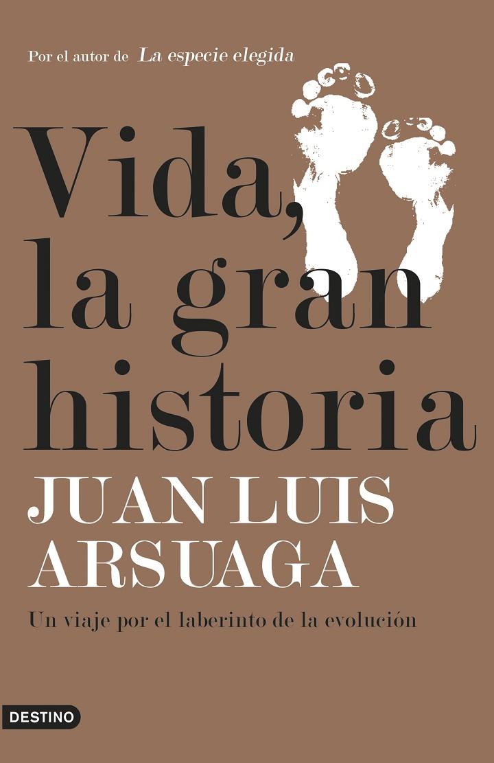 VIDA, LA GRAN HISTORIA | 9788423355747 | ARSUAGA, JUAN LUIS | Llibreria Ombra | Llibreria online de Rubí, Barcelona | Comprar llibres en català i castellà online