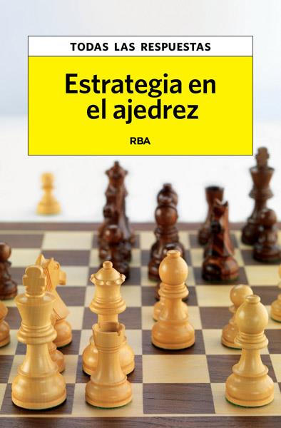ESTRATEGIA EN EL AJEDREZ | 9788490065365 | AUTORES , VARIOS | Llibreria Ombra | Llibreria online de Rubí, Barcelona | Comprar llibres en català i castellà online