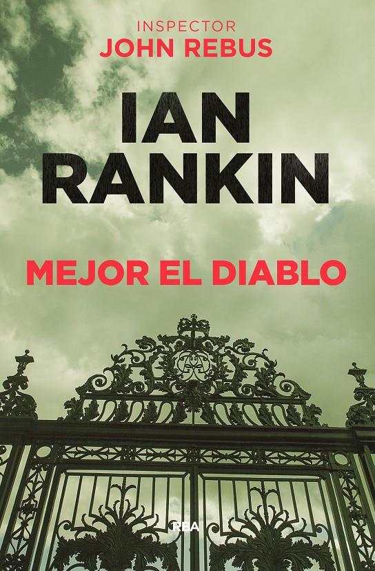 MEJOR EL DIABLO (JOHN REBUS, 21) | 9788490568941 | RANKIN , IAN | Llibreria Ombra | Llibreria online de Rubí, Barcelona | Comprar llibres en català i castellà online