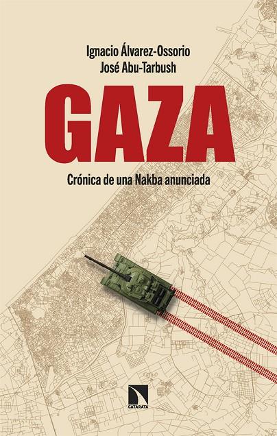 GAZA | 9788410670099 | ÁLVAREZ-OSSORIO, IGNACIO/ABU-TARBUSH, JOSÉ | Llibreria Ombra | Llibreria online de Rubí, Barcelona | Comprar llibres en català i castellà online