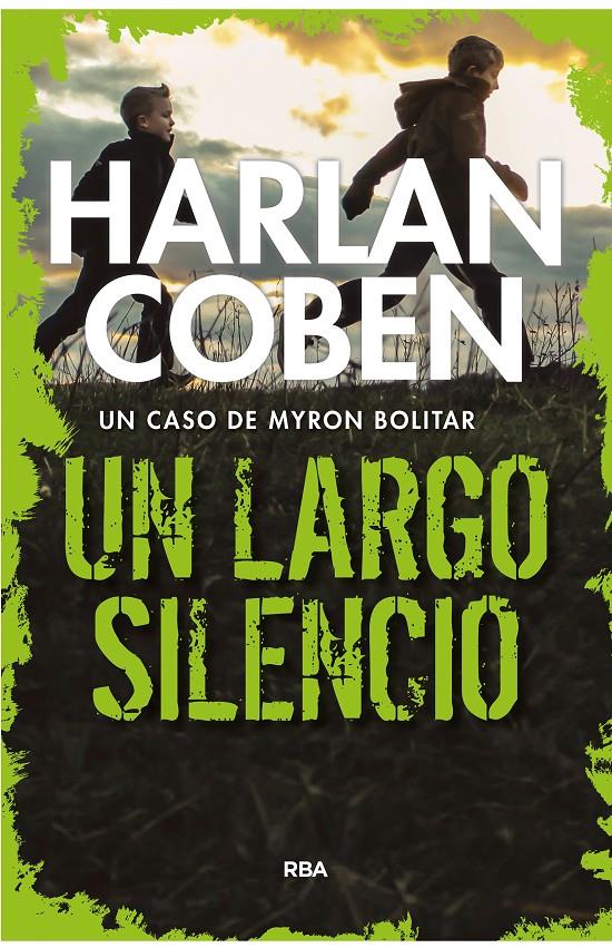 UN LARGO SILENCIO | 9788490568804 | COBEN , HARLAN | Llibreria Ombra | Llibreria online de Rubí, Barcelona | Comprar llibres en català i castellà online