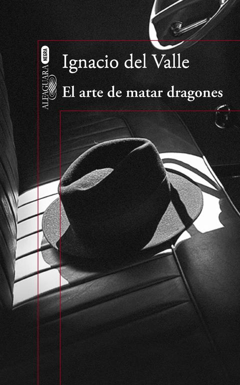 EL ARTE DE MATAR DRAGONES (CAPITÁN ARTURO ANDRADE 1) | 9788420419404 | DEL VALLE, IGNACIO | Llibreria Ombra | Llibreria online de Rubí, Barcelona | Comprar llibres en català i castellà online