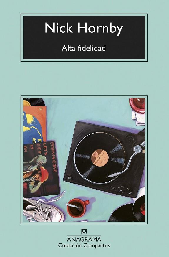 ALTA FIDELIDAD | 9788433960757 | HORNBY, NICK | Llibreria Ombra | Llibreria online de Rubí, Barcelona | Comprar llibres en català i castellà online