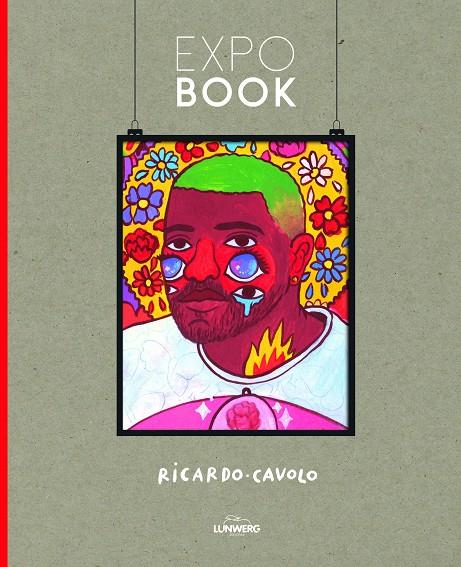 EXPO BOOK. RICARDO CAVOLO | 9788418260230 | CAVOLO, RICARDO | Llibreria Ombra | Llibreria online de Rubí, Barcelona | Comprar llibres en català i castellà online