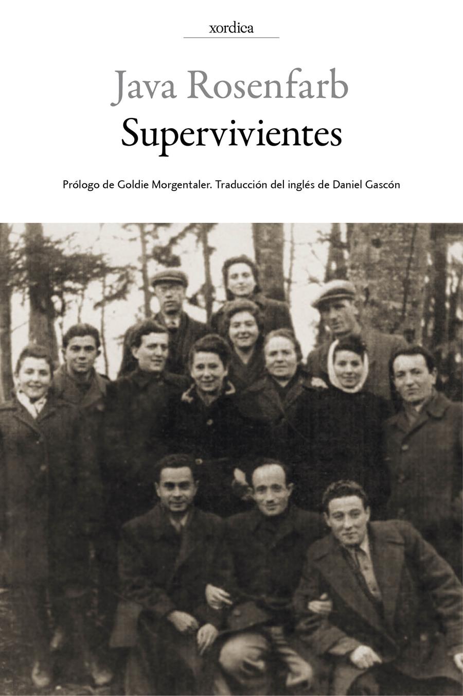 SUPERVIVIENTES | 9788416461066 | ROSENFARB, JAVA | Llibreria Ombra | Llibreria online de Rubí, Barcelona | Comprar llibres en català i castellà online