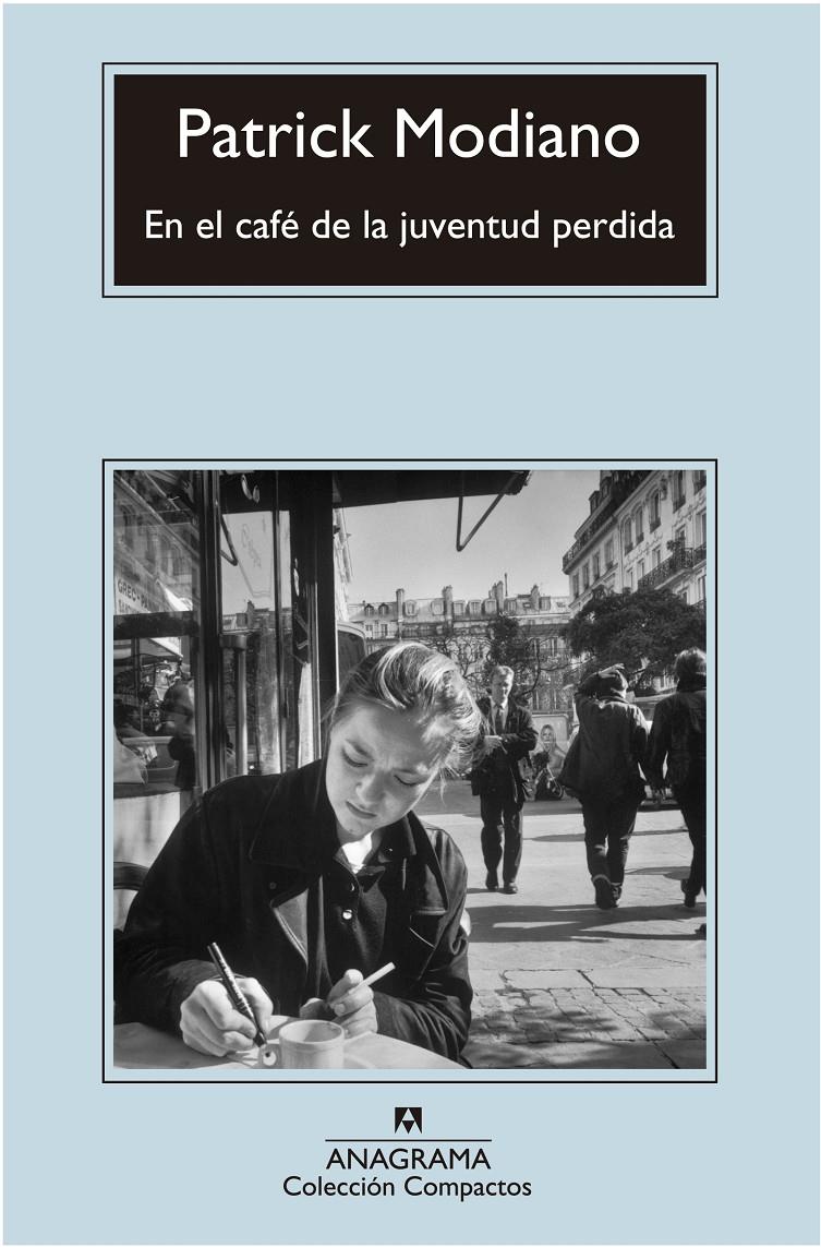 EN EL CAFÉ DE LA JUVENTUD PERDIDA | 9788433977496 | MODIANO, PATRICK | Llibreria Ombra | Llibreria online de Rubí, Barcelona | Comprar llibres en català i castellà online