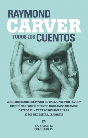 TODOS LOS CUENTOS | 9788433959539 | RAYMOND CARVER | Llibreria Ombra | Llibreria online de Rubí, Barcelona | Comprar llibres en català i castellà online