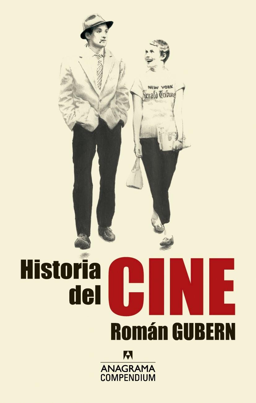 HISTORIA DEL CINE | 9788433959515 | GUBERN GARRIGA-NOGUÉS, ROMÁN | Llibreria Ombra | Llibreria online de Rubí, Barcelona | Comprar llibres en català i castellà online
