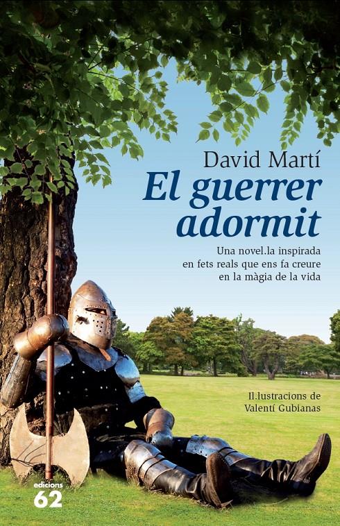EL GUERRER ADORMIT | 9788429771466 | DAVID MARTÍ MARTÍNEZ | Llibreria Ombra | Llibreria online de Rubí, Barcelona | Comprar llibres en català i castellà online