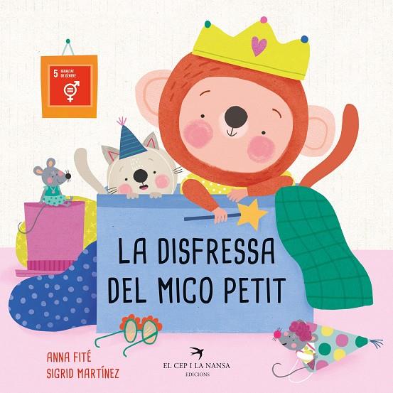 LA DISFRESSA DEL MICO PETIT | 9788418522710 | FITÉ, ANNA | Llibreria Ombra | Llibreria online de Rubí, Barcelona | Comprar llibres en català i castellà online