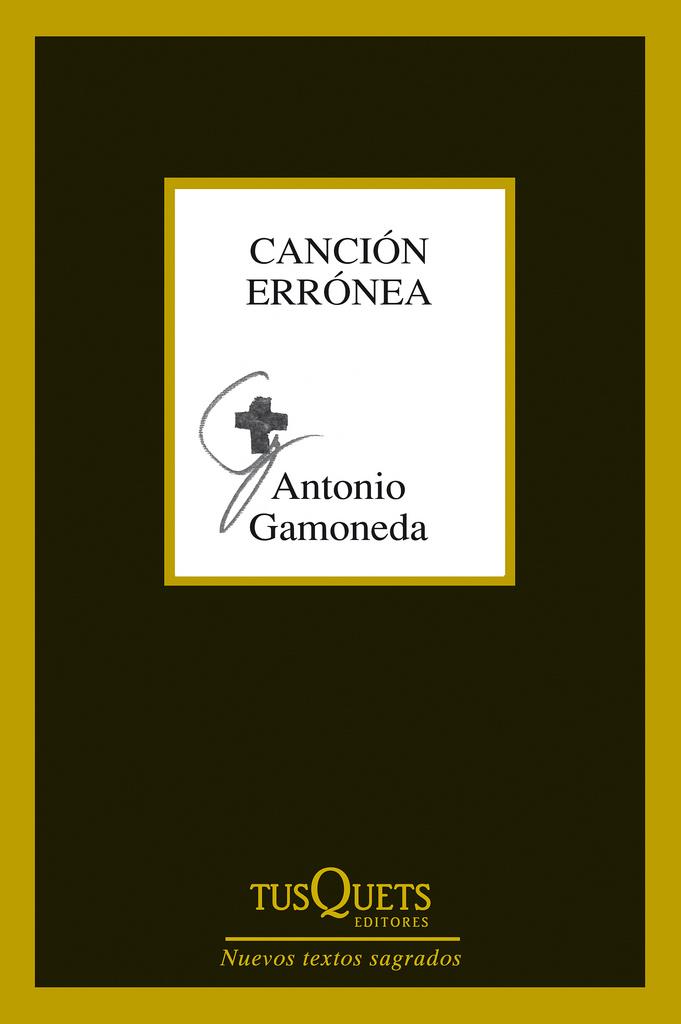 CANCIÓN ERRÓNEA | 9788483834374 | GAMONEDA, ANTONIO | Llibreria Ombra | Llibreria online de Rubí, Barcelona | Comprar llibres en català i castellà online