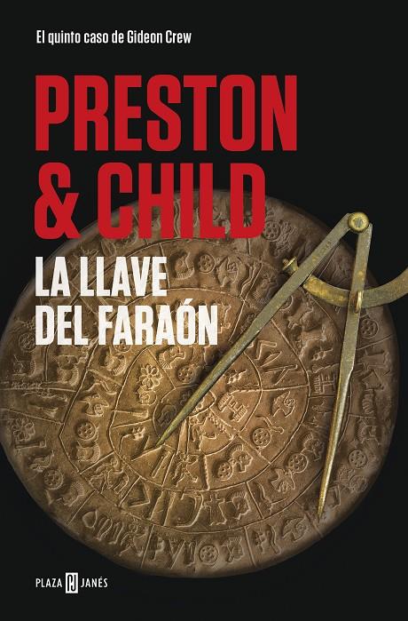 LA LLAVE DEL FARAÓN (GIDEON CREW 5) | 9788401021879 | PRESTON, DOUGLAS/CHILD, LINCOLN | Llibreria Ombra | Llibreria online de Rubí, Barcelona | Comprar llibres en català i castellà online