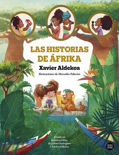LAS HISTORIAS DE ÁFRIKA | 9788408275503 | ALDEKOA, XAVIER | Llibreria Ombra | Llibreria online de Rubí, Barcelona | Comprar llibres en català i castellà online