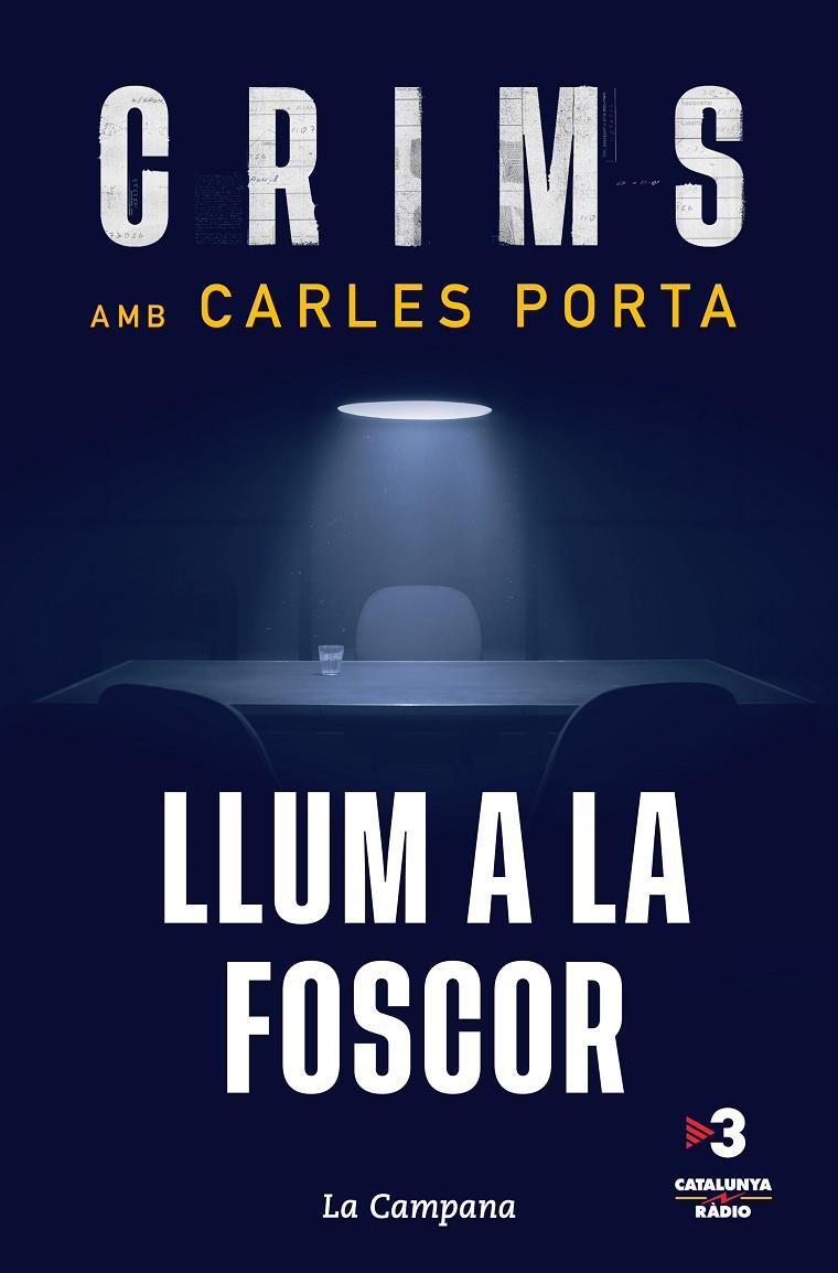 CRIMS: LLUM A LA FOSCOR | 9788418226182 | PORTA, CARLES | Llibreria Ombra | Llibreria online de Rubí, Barcelona | Comprar llibres en català i castellà online