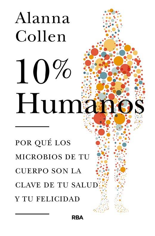 10% HUMANO | 9788490566633 | COLLEN ALANNA | Llibreria Ombra | Llibreria online de Rubí, Barcelona | Comprar llibres en català i castellà online