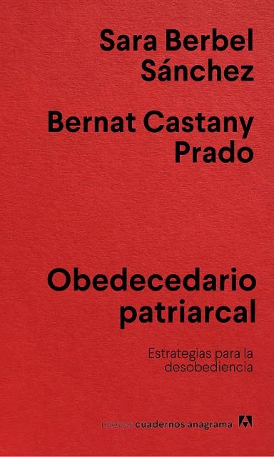 OBEDECEDARIO PATRIARCAL | 9788433922854 | BERBEL SÁNCHEZ, SARA/CASTANY PRADO, BERNAT | Llibreria Ombra | Llibreria online de Rubí, Barcelona | Comprar llibres en català i castellà online