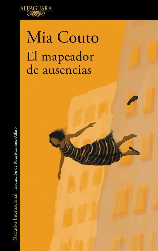 EL MAPEADOR DE AUSENCIAS | 9788420461359 | COUTO, MIA | Llibreria Ombra | Llibreria online de Rubí, Barcelona | Comprar llibres en català i castellà online