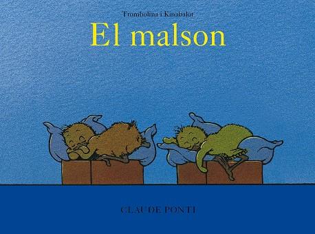 TROMBOLINA I KINABALOT: EL MALSON | 9788473294027 | PONTI, CLAUDE | Llibreria Ombra | Llibreria online de Rubí, Barcelona | Comprar llibres en català i castellà online