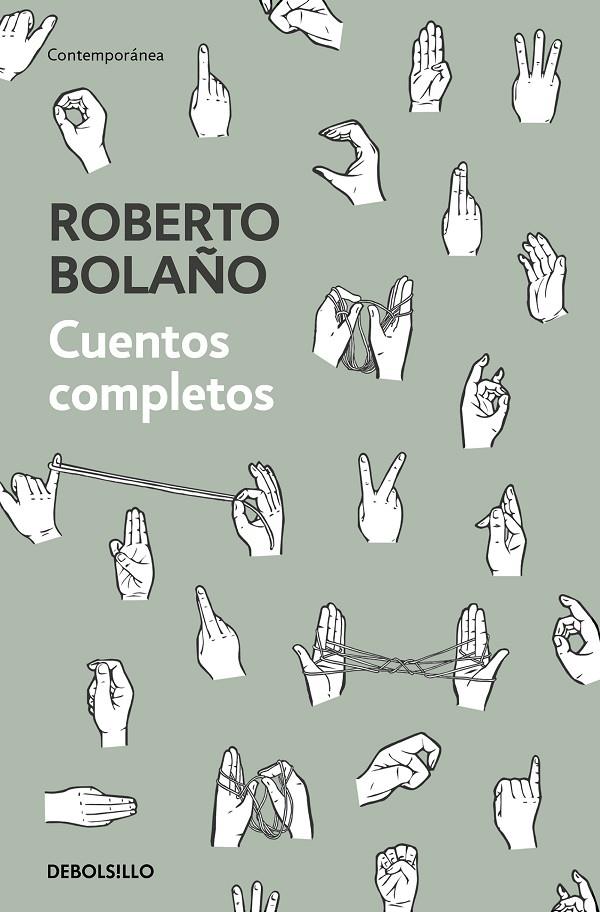 CUENTOS COMPLETOS | 9788466347730 | BOLAÑO, ROBERTO | Llibreria Ombra | Llibreria online de Rubí, Barcelona | Comprar llibres en català i castellà online