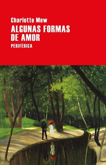 ALGUNAS FORMAS DE AMOR | 9788416291694 | MEW, CHARLOTTE | Llibreria Ombra | Llibreria online de Rubí, Barcelona | Comprar llibres en català i castellà online