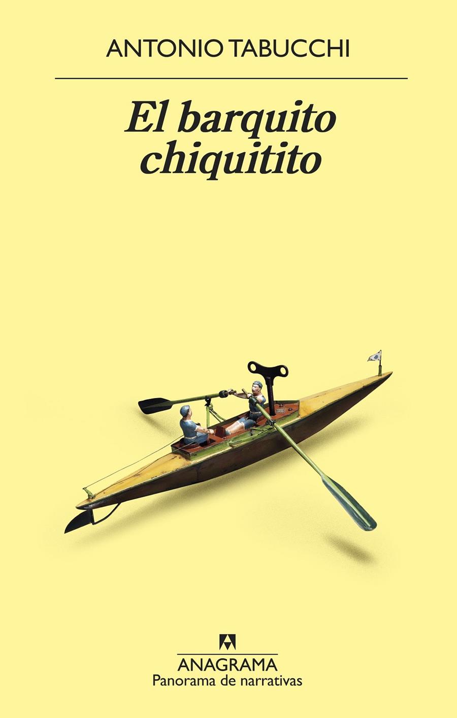 EL BARQUITO CHIQUITITO | 9788433980106 | TABUCCHI, ANTONIO | Llibreria Ombra | Llibreria online de Rubí, Barcelona | Comprar llibres en català i castellà online