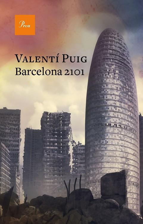 BARCELONA 2101 | 9788475887364 | PUIG MAS, VALENTÍ | Llibreria Ombra | Llibreria online de Rubí, Barcelona | Comprar llibres en català i castellà online