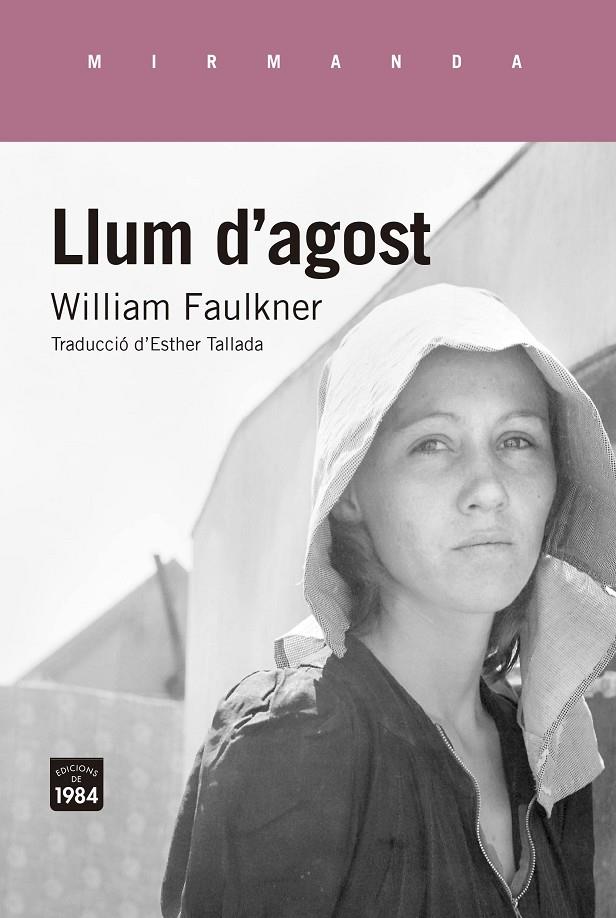 LLUM D'AGOST | 9788416987320 | FAULKNER, WILLIAM | Llibreria Ombra | Llibreria online de Rubí, Barcelona | Comprar llibres en català i castellà online