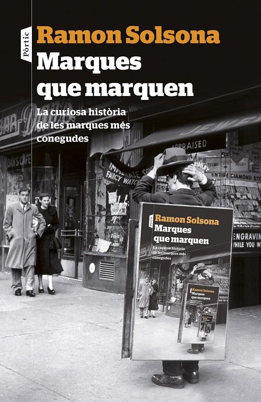 MARQUES QUE MARQUEN | 9788498093476 | RAMON SOLSONA SANCHO | Llibreria Ombra | Llibreria online de Rubí, Barcelona | Comprar llibres en català i castellà online