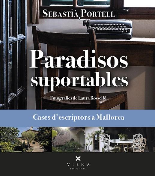 PARADISOS SUPORTABLES | 9788419474070 | PORTELL CLAR, SEBASTIÀ | Llibreria Ombra | Llibreria online de Rubí, Barcelona | Comprar llibres en català i castellà online