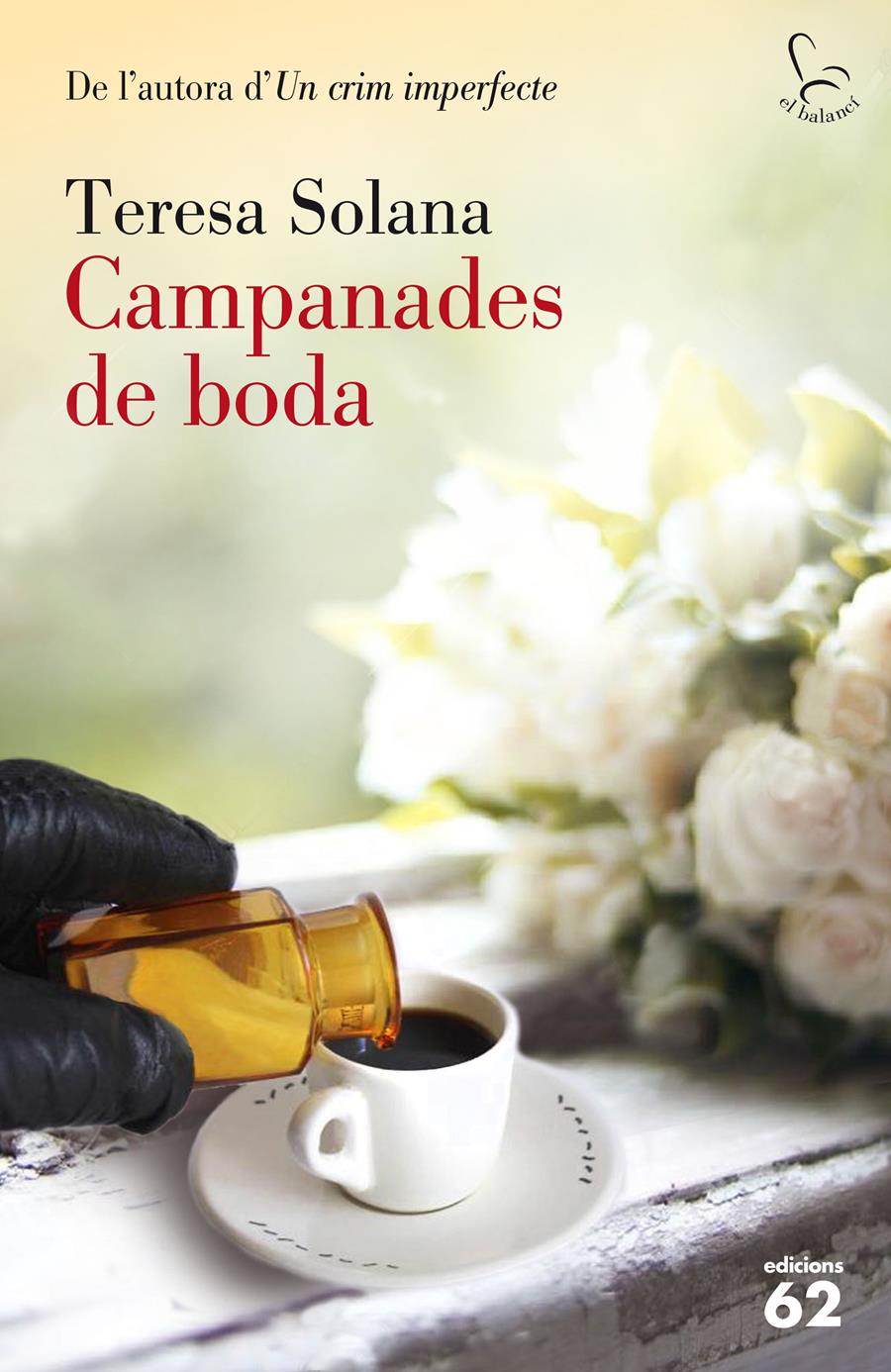 CAMPANADES DE BODA | 9788429772180 | TERESA SOLANA | Llibreria Ombra | Llibreria online de Rubí, Barcelona | Comprar llibres en català i castellà online