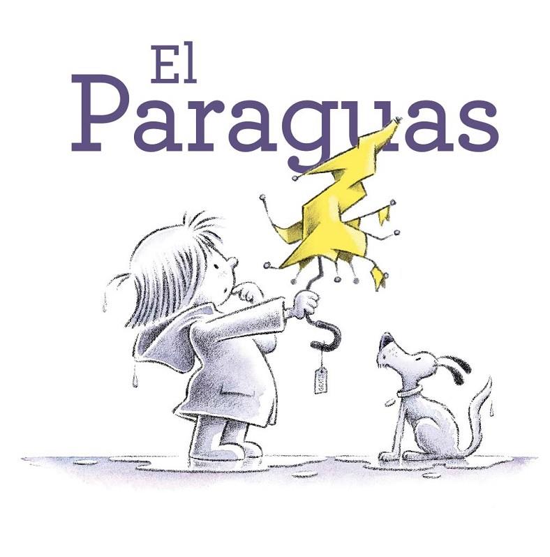 EL PARAGUAS | 9788491457145 | FERRY, BETH | Llibreria Ombra | Llibreria online de Rubí, Barcelona | Comprar llibres en català i castellà online