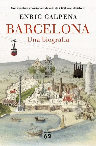 BARCELONA. UNA BIOGRAFIA (RÚSTICA) | 9788429777710 | CALPENA, ENRIC | Llibreria Ombra | Llibreria online de Rubí, Barcelona | Comprar llibres en català i castellà online