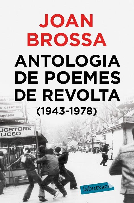 ANTOLOGIA DE POEMES DE REVOLTA (1943 - 1978) | 9788417423018 | BROSSA CUERVO, JOAN | Llibreria Ombra | Llibreria online de Rubí, Barcelona | Comprar llibres en català i castellà online