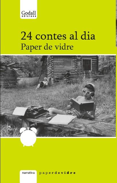 24 CONTES AL DIA | 9788494840739 | BATET BOADA, MONICA / CAUM JULIO, CARME / DURAN, MIQUEL / DOBITXIN IVANOVITX, LEONID / ERRA MACIA, R | Llibreria Ombra | Llibreria online de Rubí, Barcelona | Comprar llibres en català i castellà online