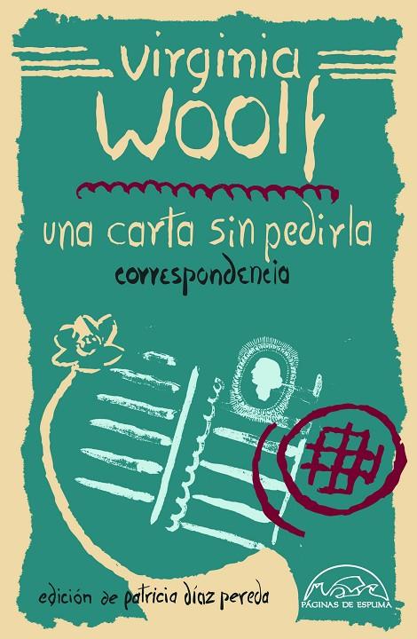 UNA CARTA SIN PEDIRLA | 9788483933442 | WOOLF, VIRGINIA | Llibreria Ombra | Llibreria online de Rubí, Barcelona | Comprar llibres en català i castellà online