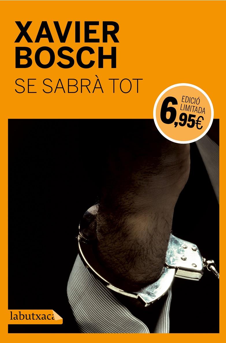 SE SABRÀ TOT | 9788499309705 | XAVIER BOSCH | Llibreria Ombra | Llibreria online de Rubí, Barcelona | Comprar llibres en català i castellà online