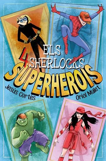 SUPERHEROIS | 9788413583754 | CORTÉS, JESÚS | Llibreria Ombra | Llibreria online de Rubí, Barcelona | Comprar llibres en català i castellà online