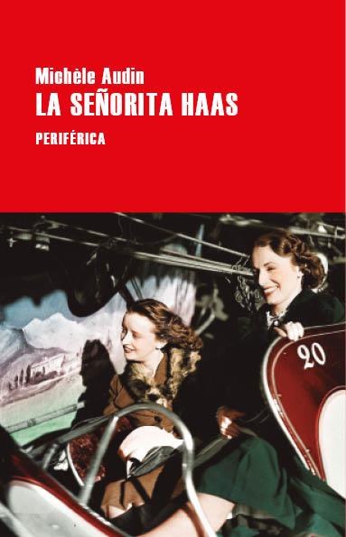 LA SEÑORITA HAAS | 9788418838606 | AUDIN, MICHÈLE | Llibreria Ombra | Llibreria online de Rubí, Barcelona | Comprar llibres en català i castellà online