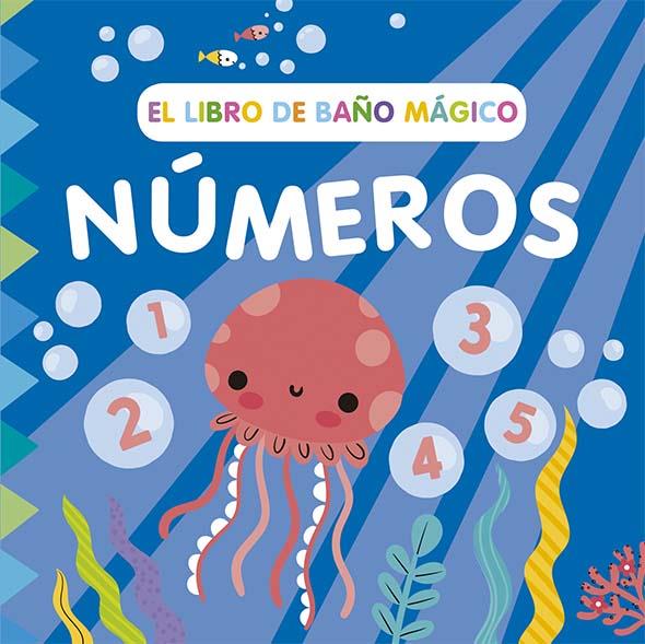 EL LIBRO DE BAÑO MÁGICO: NÚMEROS | 9788491457039 | WADE, SARAH | Llibreria Ombra | Llibreria online de Rubí, Barcelona | Comprar llibres en català i castellà online