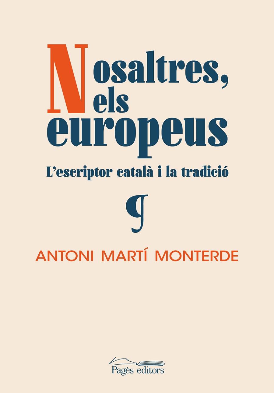 NOSALTRES, ELS EUROPEUS | 9788413033488 | MARTÍ MONTERDE, ANTONI | Llibreria Ombra | Llibreria online de Rubí, Barcelona | Comprar llibres en català i castellà online