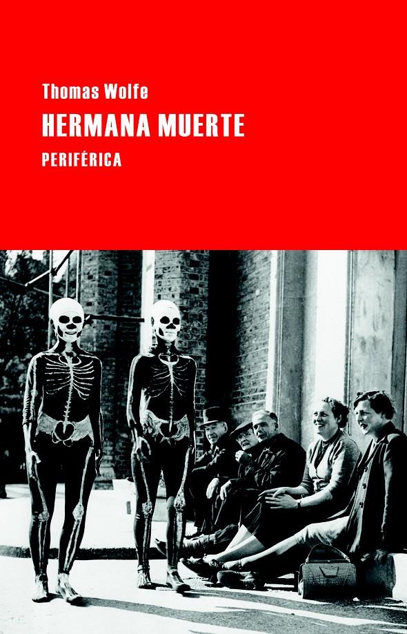 HERMANA MUERTE | 9788492865956 | WOLFE, THOMAS | Llibreria Ombra | Llibreria online de Rubí, Barcelona | Comprar llibres en català i castellà online