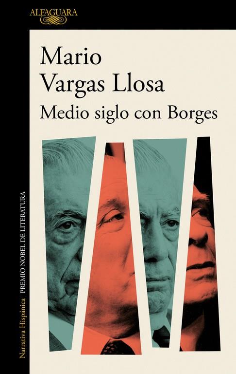 MEDIO SIGLO CON BORGES | 9788420435978 | VARGAS LLOSA, MARIO | Llibreria Ombra | Llibreria online de Rubí, Barcelona | Comprar llibres en català i castellà online
