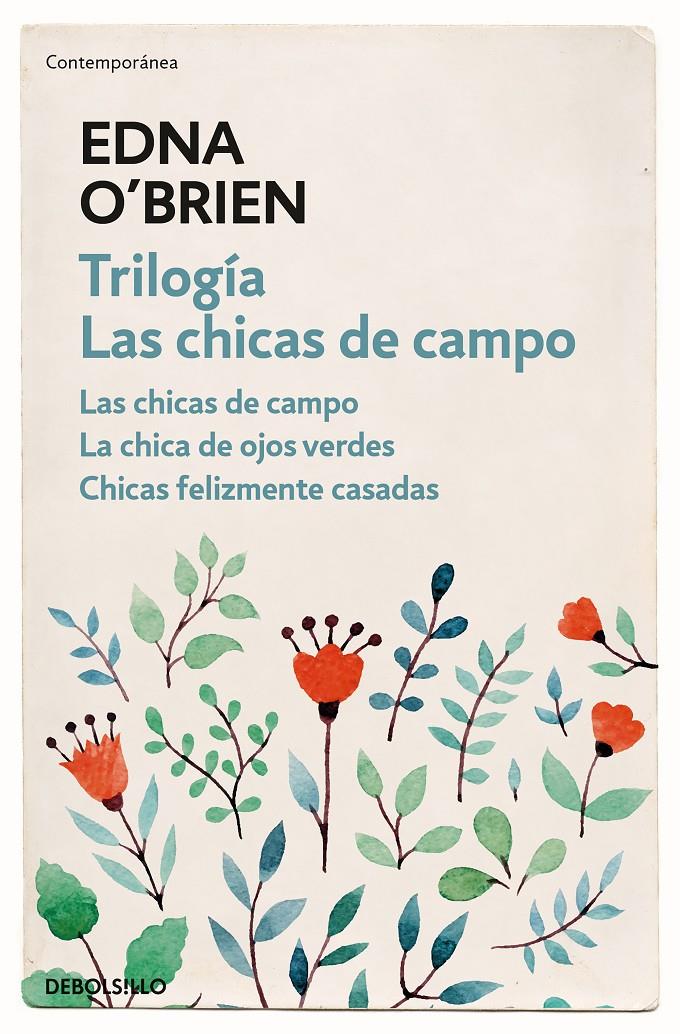 TRILOGÍA LAS CHICAS DE CAMPO | 9788466344722 | EDNA O'BRIEN | Llibreria Ombra | Llibreria online de Rubí, Barcelona | Comprar llibres en català i castellà online