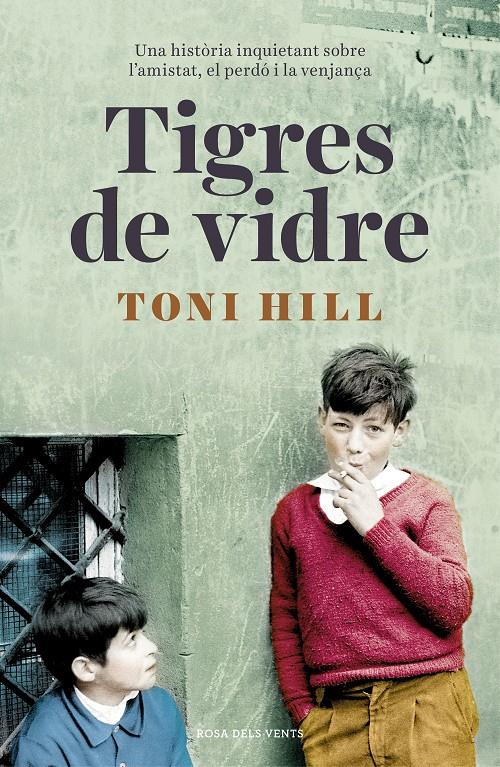 TIGRES DE VIDRE | 9788416930692 | HILL, TONI | Llibreria Ombra | Llibreria online de Rubí, Barcelona | Comprar llibres en català i castellà online